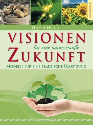 cover image of Visionen für eine naturgemäße Zukunft